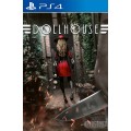 Dollhouse PS4